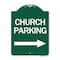 Signmission Church Parking With Right Arrow, Green & White Aluminum Architectural Sign, 18" x 24", GW-1824-24271 A-DES-GW-1824-24271 - alternate 1